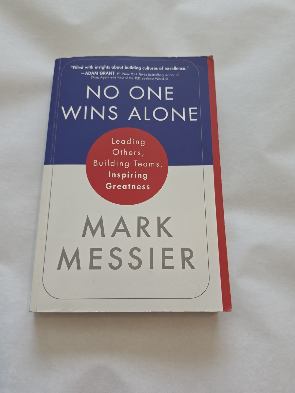 No One Wins Alone - By Mark Messier Paperback